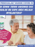 Sudah Semak Tarikh Vaksinasi Dos Penggalak Ibu Bapa Anda Melalui MySejahtera?